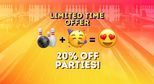 limited time offer 20% off parties